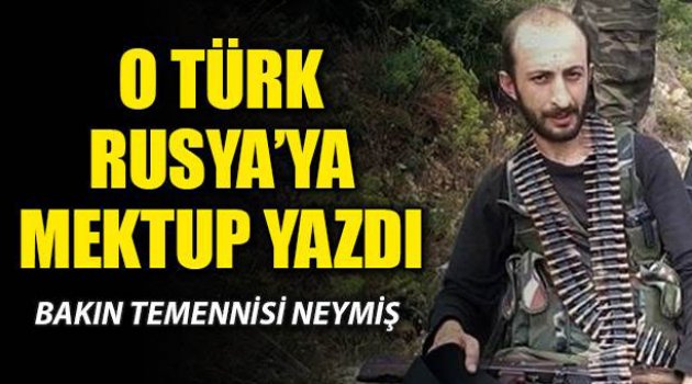 Rus pilotu öldürmekle suçlanan Çelik'ten Rus sözcüye mektup