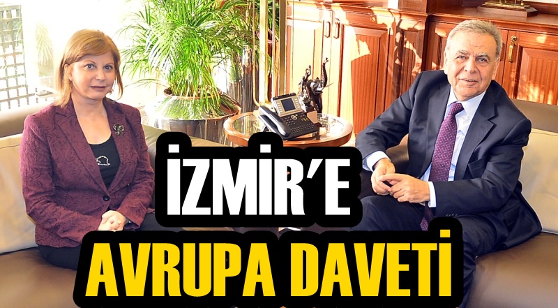 İZMİR'E AVRUPA DAVETİ