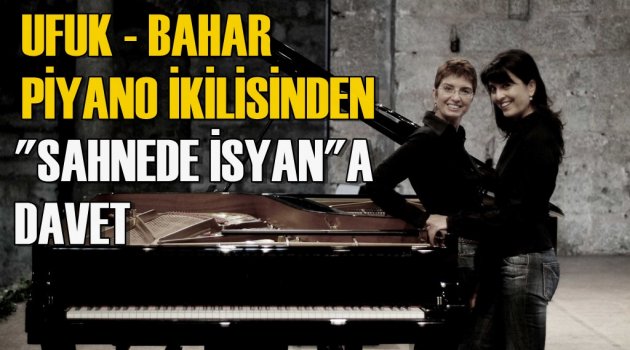''Sahnede İsyan''a var mısınız?