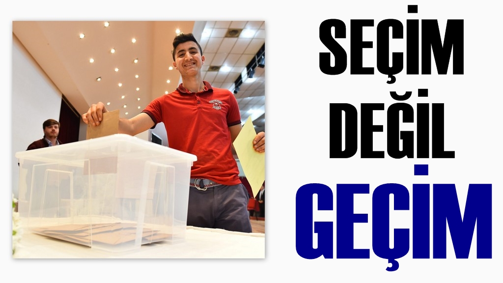 Seçim değil geçim!