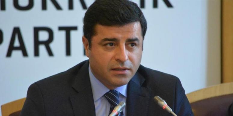 DEMİRTAŞ: BAŞBAKAN,CUMHURBAŞKANI GİBİ YAPARSAK İÇ SAVAŞ ÇIKAR