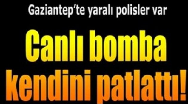 Son Dakika Canlı Bomba Kendisini Patlattı