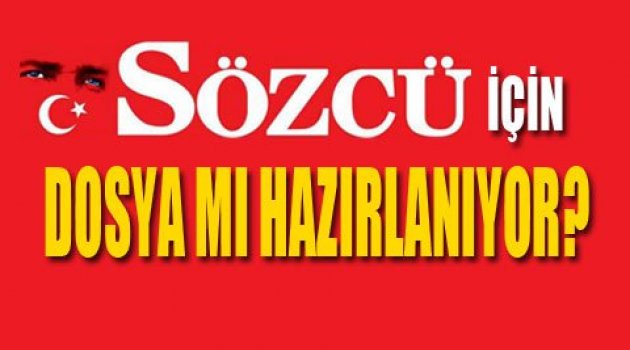 Sözcü Gazetesi Kapatılmak mı İsteniyor?