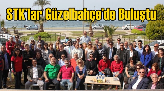 STK’lar Güzelbahçe’de Buluştu
