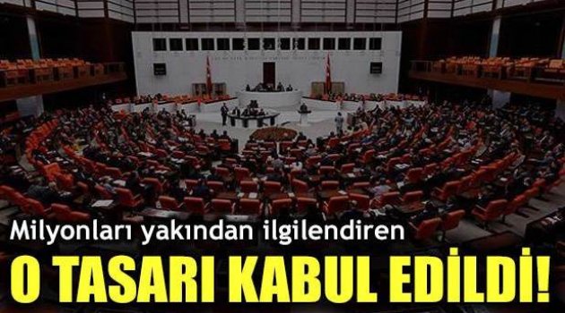 'Torba kanun' tasarısı kabul edildi