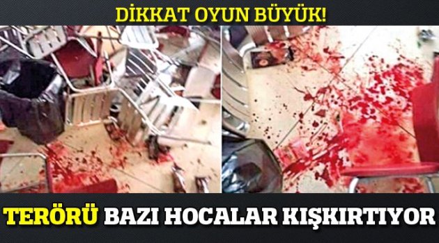 Üniversite hadiselerini hocalar alevlendiriyor