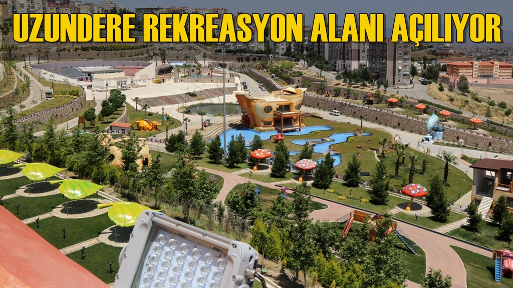 Uzundere Rekreasyon Alanı Açılıyor