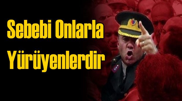 Yarbay Alkan: Önce Kendilerini Atsınlar