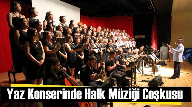 Yaz Konserinde Halk Müziği Coşkusu