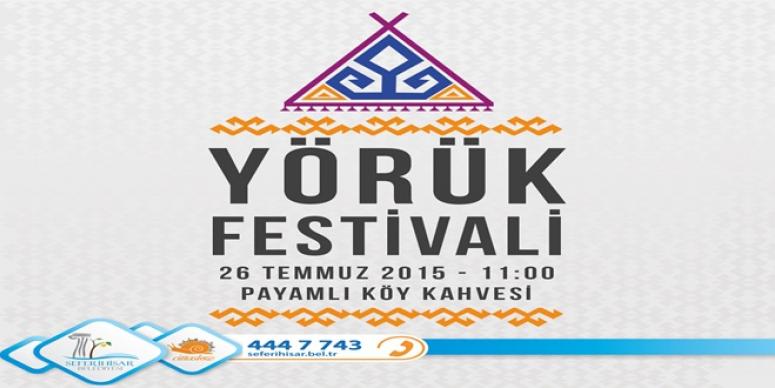 YÖRÜK KÜLTÜRÜ PAYAMLI’DA TANITILACAK!