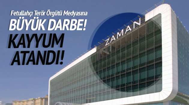 Zaman Gazetesine kayyum atandı