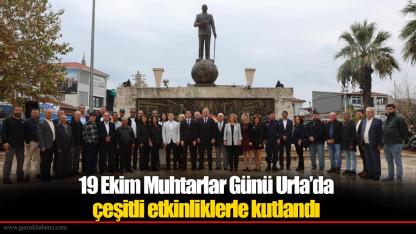19 Ekim Muhtarlar Günü Urla’da kutlandı