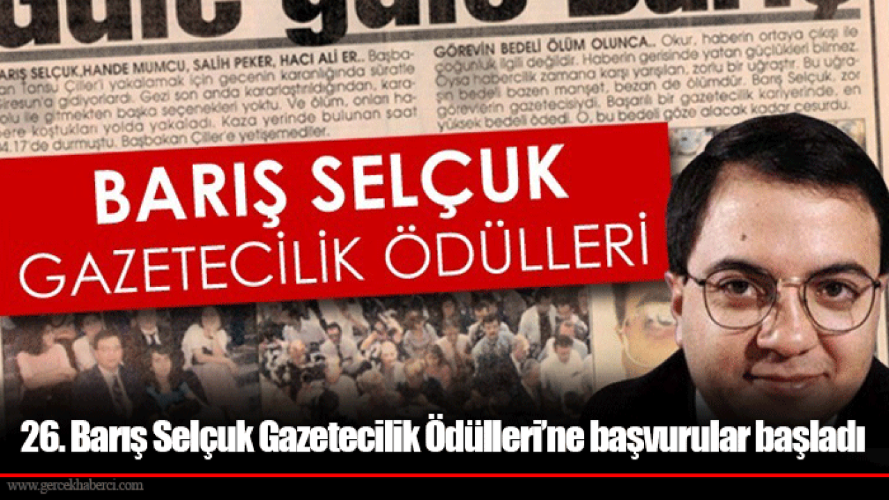 26. Barış Selçuk Gazetecilik Ödülleri’ne başvurular başladı