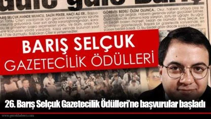 26. Barış Selçuk Gazetecilik Ödülleri’ne başvurular başladı