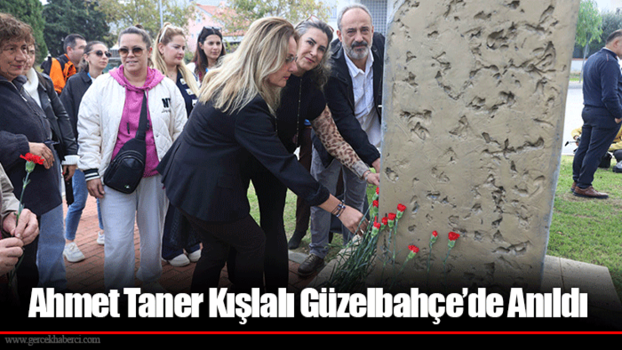 Ahmet Taner Kışlalı Güzelbahçe’de Anıldı