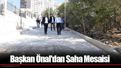 Başkan Önal'dan Saha Mesaisi