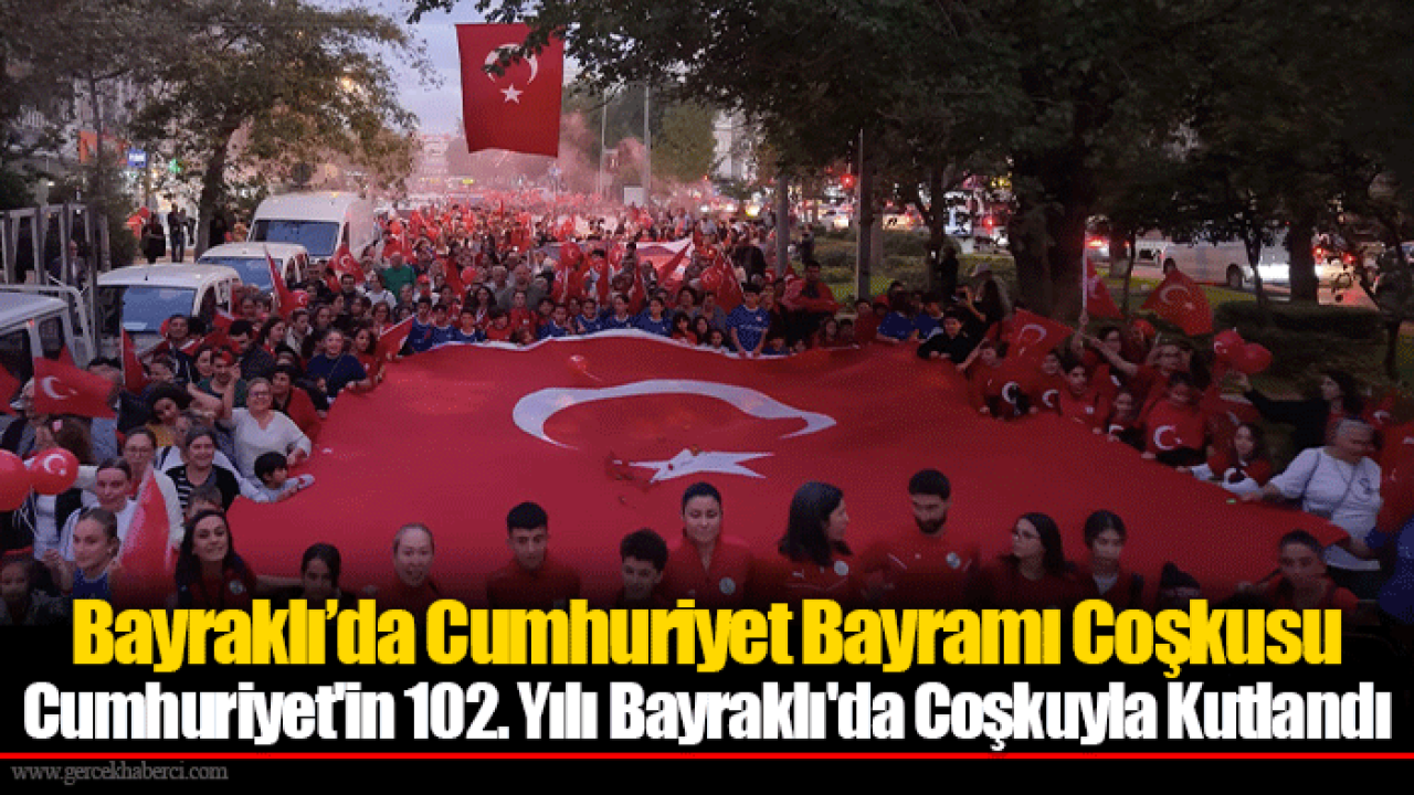 Bayraklı’da Cumhuriyet Bayramı Coşkusu
