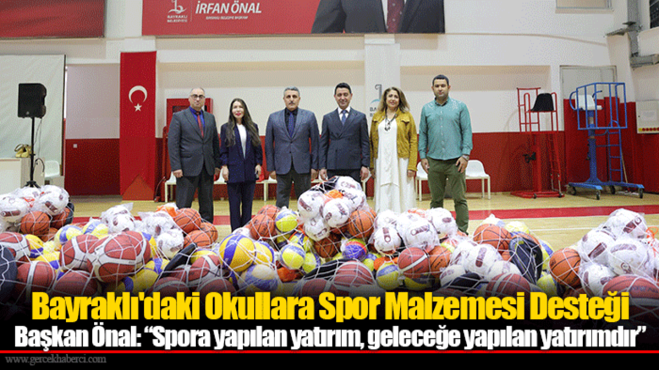 Bayraklı'daki Okullara Spor Malzemesi Desteği