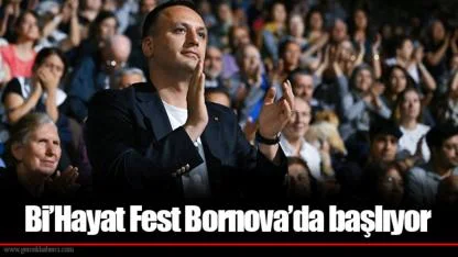 Bi’Hayat Fest Bornova’da başlıyor