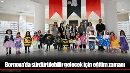 Bornova’da sürdürülebilir gelecek için eğitim zamanı