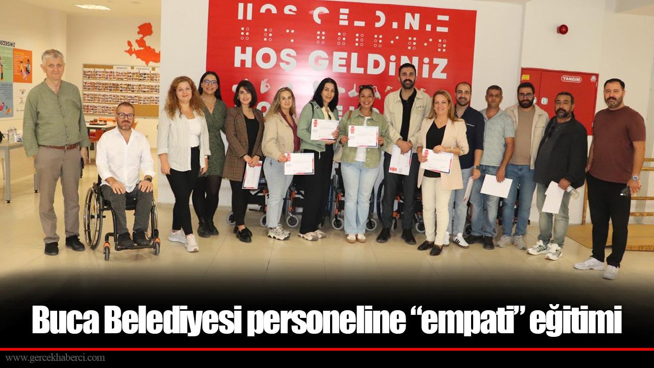 Buca Belediyesi personeline “empati” eğitimi