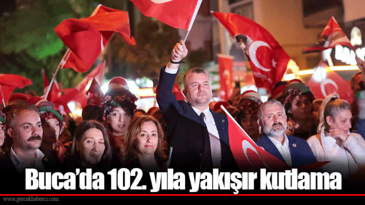 Buca’da 102. yıla yakışır kutlama