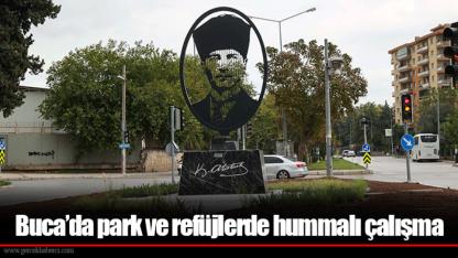 Buca’da park ve refüjlerde hummalı çalışma