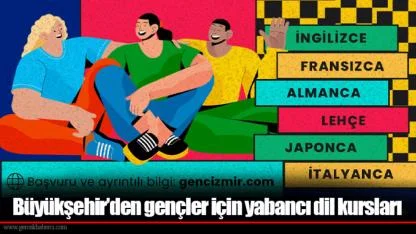 Büyükşehir’den gençler için yabancı dil kursları