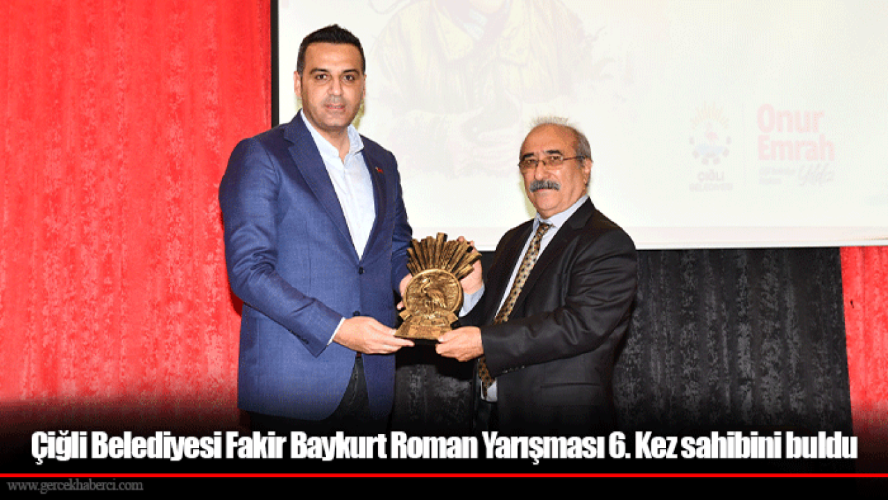 Çiğli Belediyesi Fakir Baykurt Roman Yarışması 6. Kez sahibini buldu