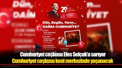 Cumhuriyet coşkusu Efes Selçuk’u sarıyor