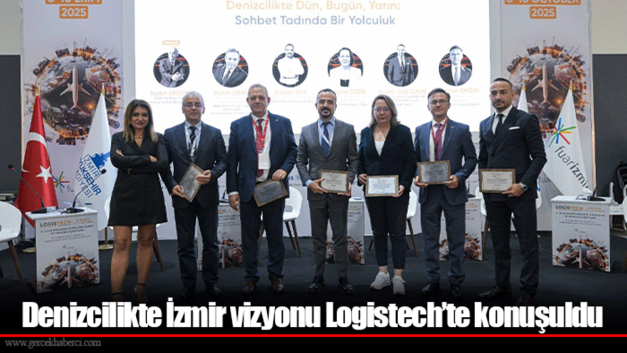 Denizcilikte İzmir vizyonu Logistech’te konuşuldu