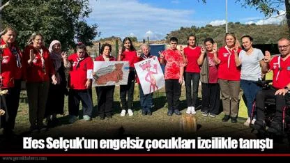 Efes Selçuk’un engelsiz çocukları izcilikle tanıştı