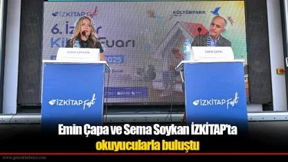 Emin Çapa ve Sema Soykan İZKİTAP’ta okuyucularla buluştu
