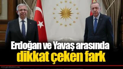 Erdoğan ve Yavaş arasında dikkat çeken fark