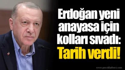 Erdoğan yeni anayasa için kolları sıvadı: Tarih verdi!