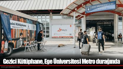 Gezici Kütüphane, Ege Üniversitesi Metro durağında