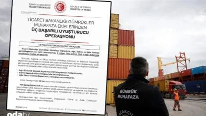 Gümrükte operasyon: 4,3 milyar liralık uyuşturucu ele geçirildi
