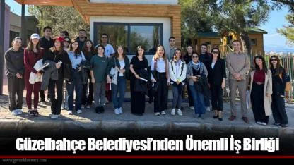 Güzelbahçe Belediyesi’nden Önemli İş Birliği