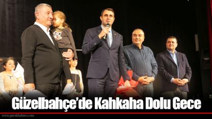 Güzelbahçe’de Kahkaha Dolu Gece