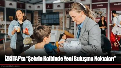 İZKİTAP’ta “Şehrin Kalbinde Yeni Buluşma Noktaları”