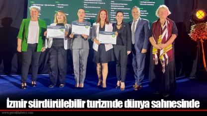 İzmir sürdürülebilir turizmde dünya sahnesinde