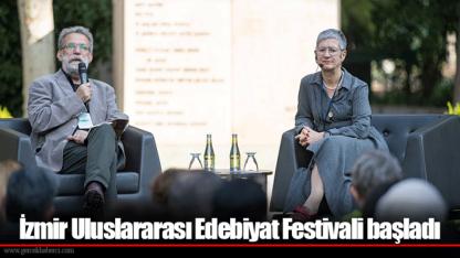 İzmir Uluslararası Edebiyat Festivali başladı