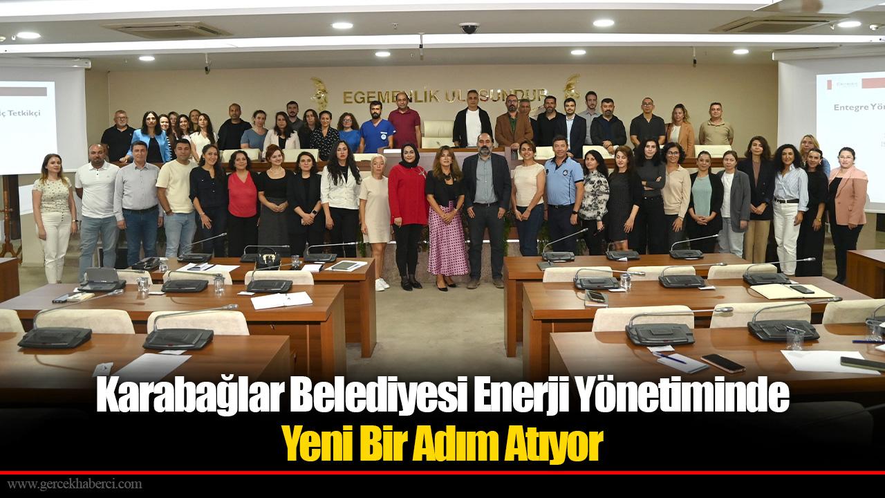Karabağlar Belediyesi Enerji Yönetiminde Yeni Bir Adım Atıyor