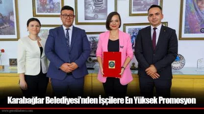 Karabağlar Belediyesi’nden İşçilere En Yüksek Promosyon