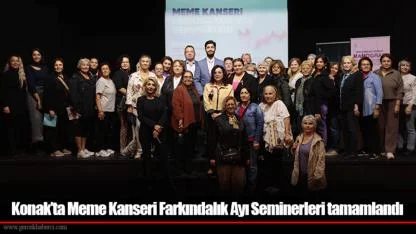 Konak’ta Meme Kanseri Farkındalık Ayı Seminerleri tamamlandı