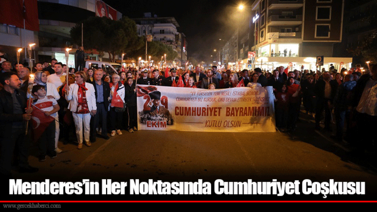 Menderes’in Her Noktasında Cumhuriyet Coşkusu