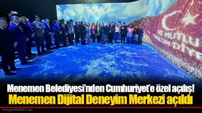Menemen Belediyesi’nden Cumhuriyet’e özel açılış!