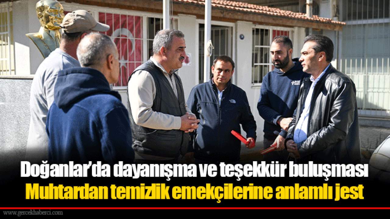 Muhtardan temizlik emekçilerine anlamlı jest