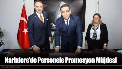 Narlıdere’de Personele Promosyon Müjdesi