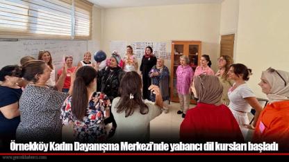 Örnekköy Kadın Dayanışma Merkezi’nde yabancı dil kursları başladı